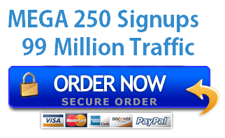 250 QUALITY SIGN UPS + 99 MILLION VISITORS - $25.75