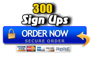300 Sign Ups - Click Image to Close